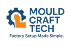 Mould Craft Tech - Factory Setup Made Simple